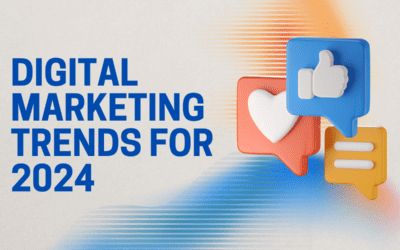 Digital Marketing Trends for 2024