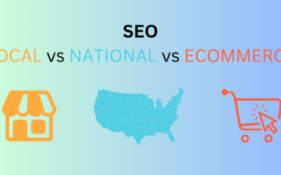 Local, National, and E-commerce SEO: What’s the Difference?